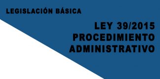 Ley 39/2015 Procedimiento Administrativo Administraciones Públicas