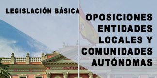 Legislación básica Oposiciones Entidades Locales y Comunidades Autónomas
